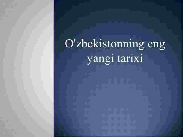 O'zbekistonning eng yangi tarixi