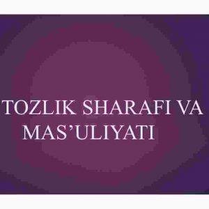 Ustozlik sharafi va mas'uliyati