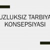 Uzluksiz tarbiya konsepsiyasi