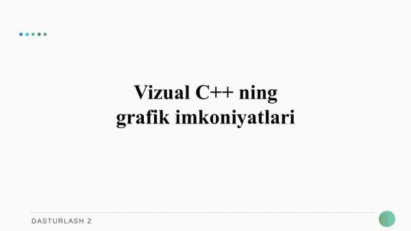 Vizual C++ ning grafik imkoniyatlari