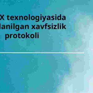WiMAX texnologiyasida foydalanilgan xavfsizlik protokoli