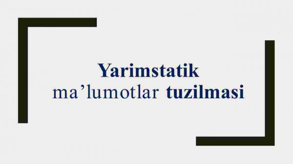 Yarimstatik ma'lumotlar tuzilmasi