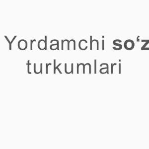 Yordamchi so'z turkumlari
