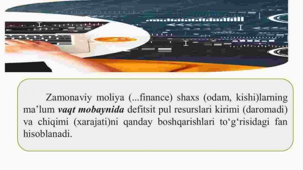 Zamonaviy moliyaning mazmun-mohiyati va uni o'rganishning obyektiv zarurligi - Image 3