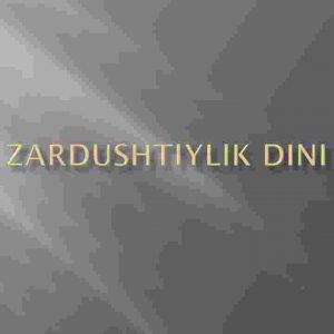Zardushtiylik dini