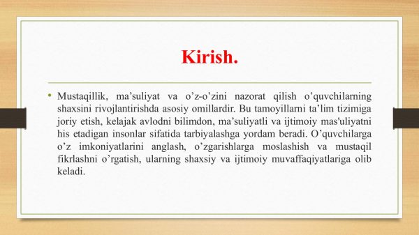 Mustaqillik ma'suliyat va o'z-o'zini nazorat qilish. O'quvchilar shaxsini har tomonlama kamol toptirish - Image 3