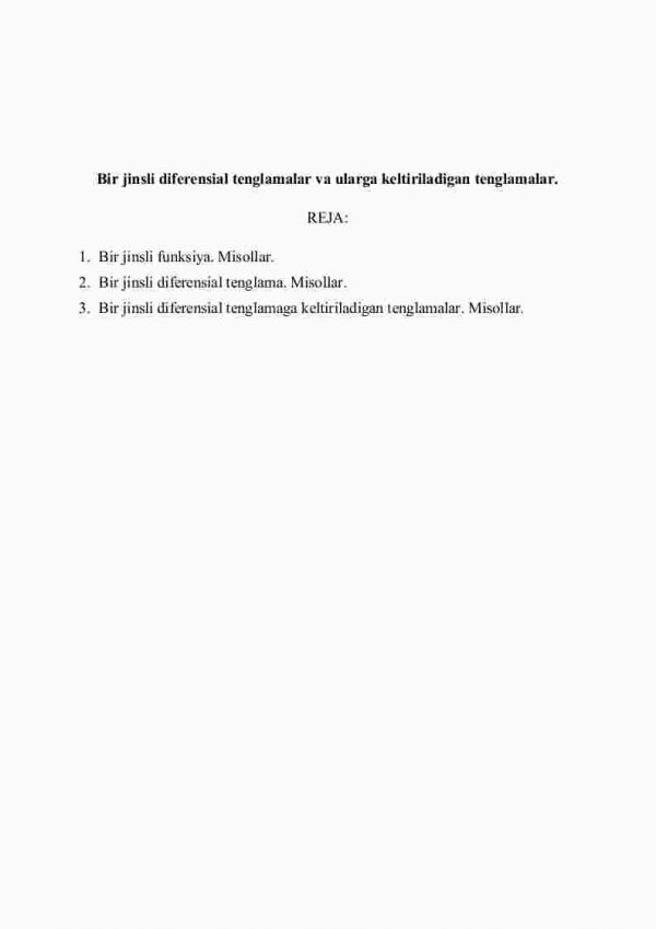 Bir jinsli difеrеnsiаl tеnglаmаlаr vа ulаrgа kеltirilаdigаn tеnglаmаlаr