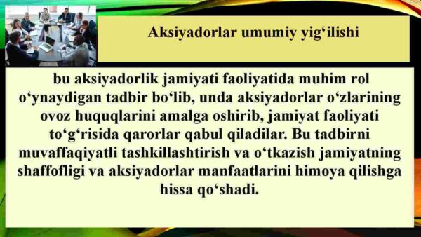 Aksiyadorlar umumiy yig'ilishini tashkil etish, o'tkazish va rasmiylashtirish - Image 3