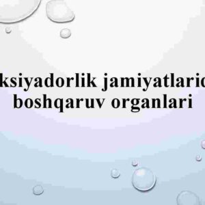 Aksiyadorlik jamiyatlarida boshqaruv organlari
