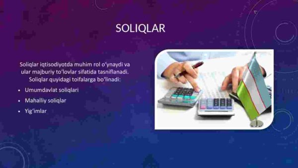 O'zbekiston soliq tizimida amalda bo'lgan soliqlar va yig'imlarning tasnifi - Image 4