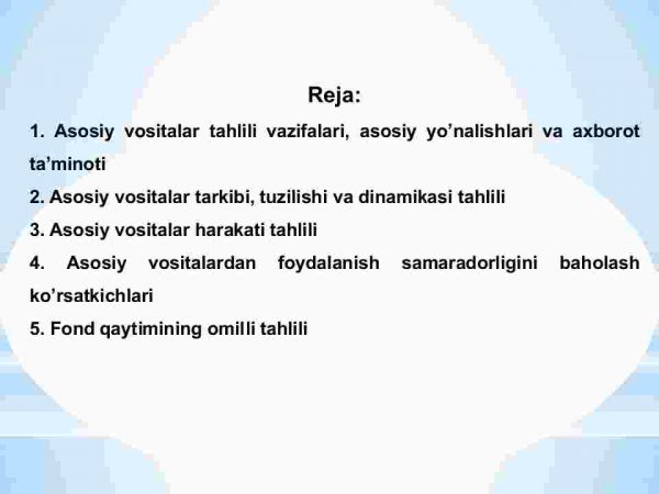 Asosiy vositalar holati va ulardan samarali ​ foydalanishni tahlili - Image 2