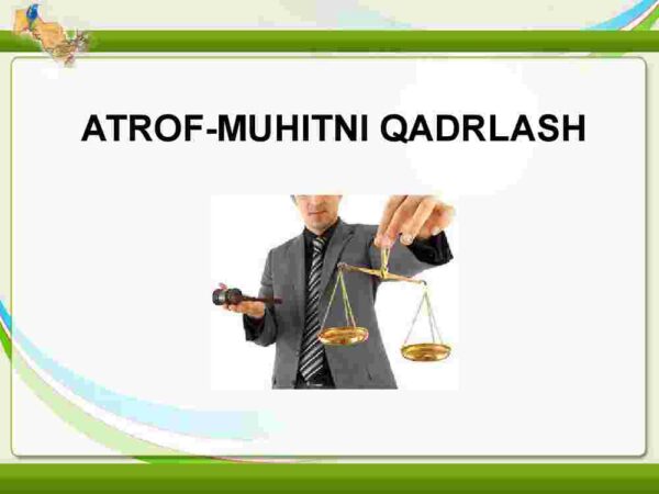 Atrof-muhitni qadrlash