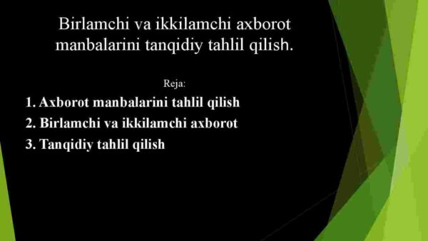 Birlamchi va ikkilamchi axborot manbalarini tanqidiy tahlil qilish - Image 2