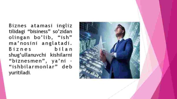 Qanday qilib biznesni shakllantirish lozim? - Image 3