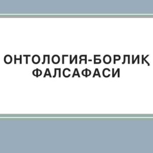 Ontologiya-borliq falsafasi