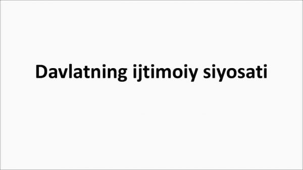 Davlatning ijtimoiy siyosati