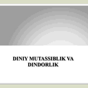 Diniy mutaassiblik va dindorlik