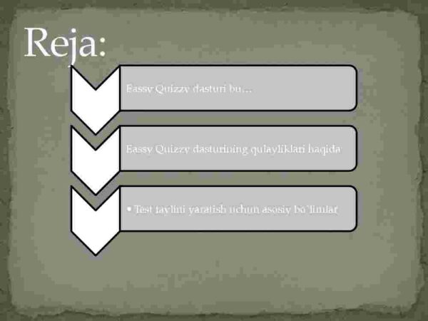 Eassy Quizzy dasturi haqida ma'lumotlar va testlar yaratish algoritmi - Image 2