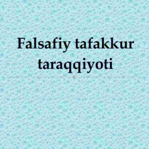 Falsafiy tafakkur taraqqiyoti