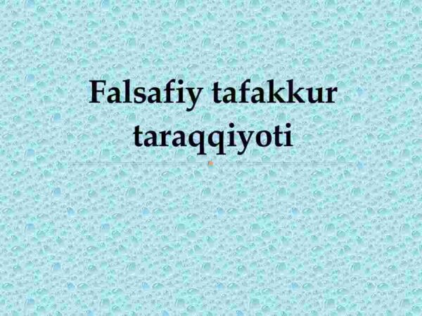 Falsafiy tafakkur taraqqiyoti