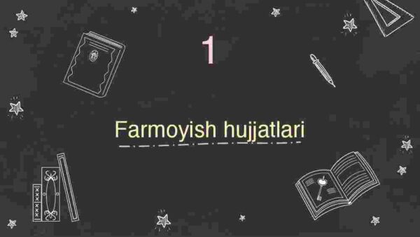 Farmoyish hujjatlari - Image 4