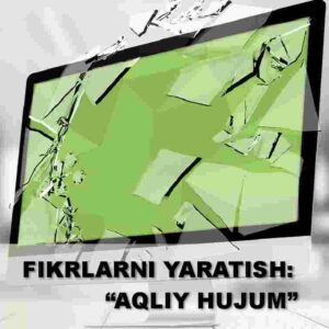 Fikrlarni yaratish: "Aqliy hujum"