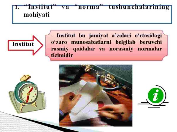 Institutlar va ularning jamiyat rivojlanishidagi roli - Image 4