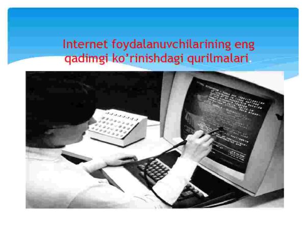 Internet va uning rivojlanish tarixi - Image 3
