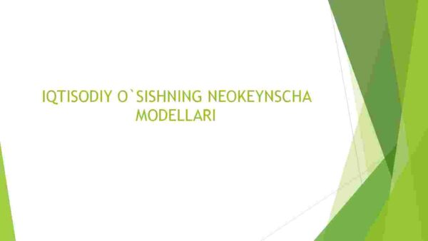 Iqtisodiy o'sishning neokeynscha modellari