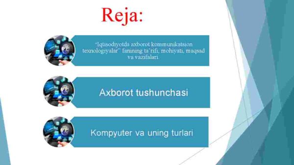 Iqtisodiyotda axborot kommunikatsion texnologiyalar va tizimlar maqsadi va vazifalari - Image 2