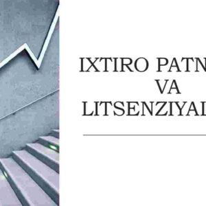 Ixtiro patenti va litsenziyalash