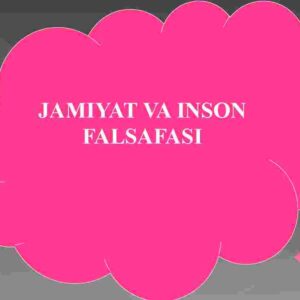 Jamiyat va inson falsafasi