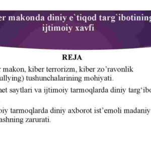 Kiber makonda diniy e'tiqod targ'ibotining ijtimoiy xavfi