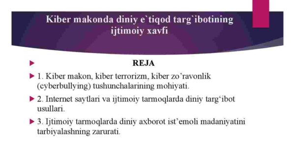 Kiber makonda diniy e'tiqod targ'ibotining ijtimoiy xavfi