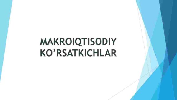 Makroiqtisodiy ko'rsatkichlar