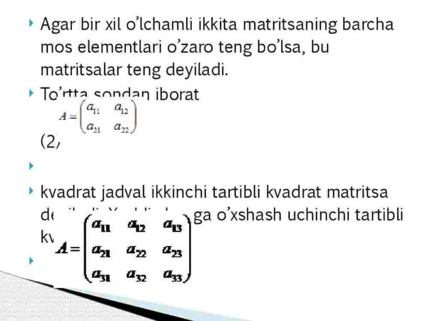 Matritsalar. Asosiy tushuncha va ta’riflar. Matritsalar va ular ustida amallar. Teskari matritsa - Image 4