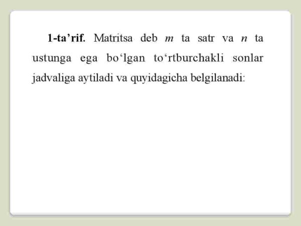  Matritsalar va ular ustida amallar. Determinantlar nazariyasi - Image 2