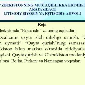 O'zbekistonning mustaqillikka erishishi arafasidagi ijtimoiy-siyosiy va iqtisodiy ahvoli