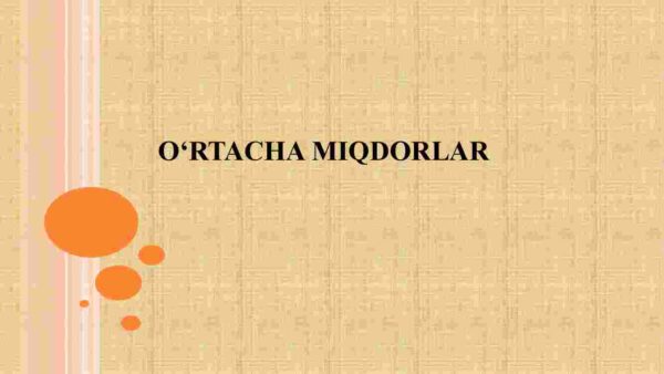 O'rtacha miqdorlar