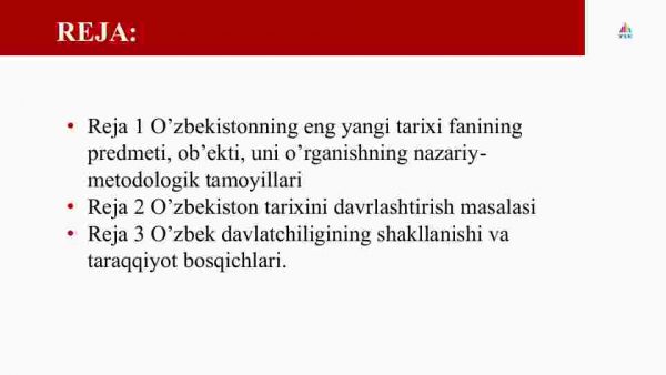 “O'zbekistonning eng yangi tarixi” o'quv fanining predmeti, maqsadi va vazifalari, nazariy – metodologik tamoyillari. O'zbek davlatchiligining shakllanishi va taraqqiyot bosqichlari - Image 2