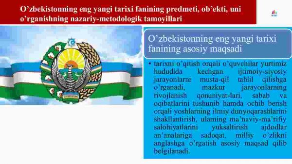 “O'zbekistonning eng yangi tarixi” o'quv fanining predmeti, maqsadi va vazifalari, nazariy – metodologik tamoyillari. O'zbek davlatchiligining shakllanishi va taraqqiyot bosqichlari - Image 3