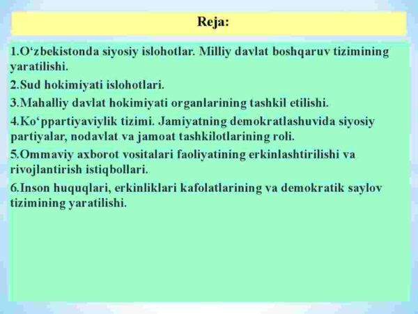 O'zbekistonda huquqiy siyosiy islohotlarning amalga oshirilishi, demokratik jamiyatni shakllantirish yo'lidagi islohotlar - Image 2