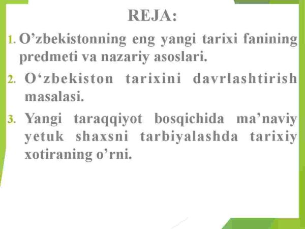 O'zbekistonning eng yangi tarixi o'quv fanining predmeti, maqsadi va vazifalari, nazariy-metodologik tamoyillari. O'zbek davlatchiligining shakllanishi va taraqqiyot bosqichlari - Image 2