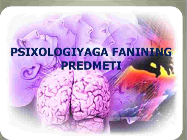 Psixologiya fanining predmeti