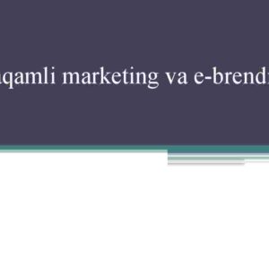 Raqamli marketing va e-brending