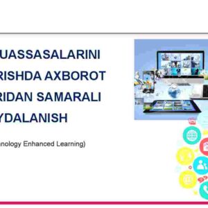 Ta'lim muassasalarini boshqarishda axborot tizimlaridan samarali foydalanish