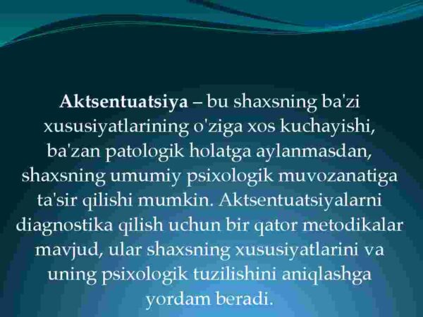 Shaxsdagi aktsentuatsiyalarni diagnostika - Image 2