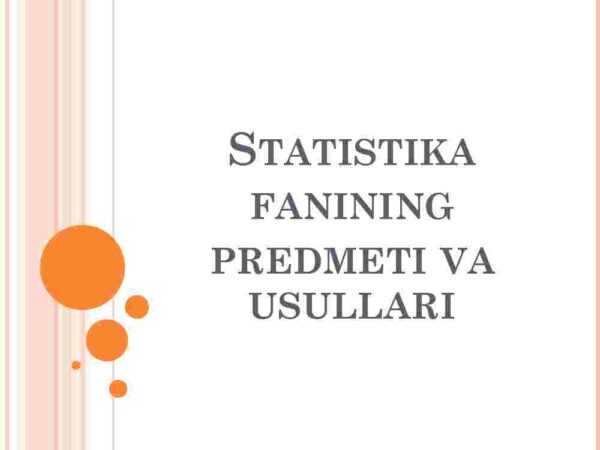Statistika fanining predmeti va usullari