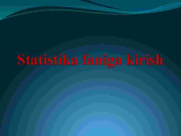Statistika faniga kirish