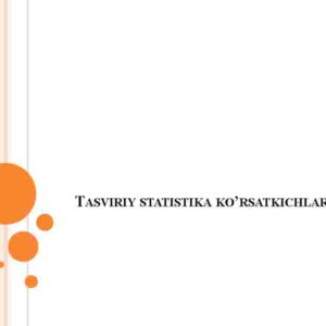 Tasviriy statistika ko'rsatkichlari